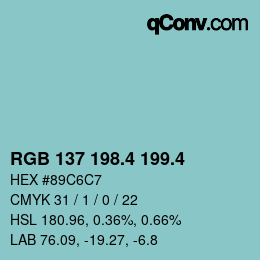 カラーコード: RGB 137 198.4 199.4 | qconv.com
