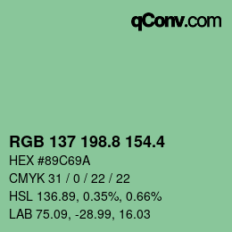 カラーコード: RGB 137 198.8 154.4 | qconv.com