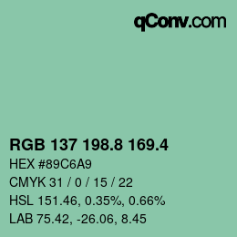 カラーコード: RGB 137 198.8 169.4 | qconv.com