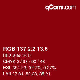 カラーコード: RGB 137 2.2 13.6 | qconv.com
