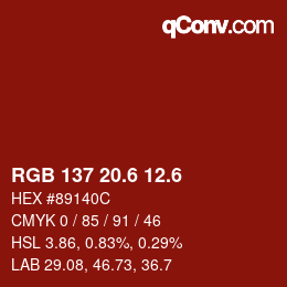 カラーコード: RGB 137 20.6 12.6 | qconv.com