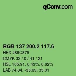 カラーコード: RGB 137 200.2 117.6 | qconv.com