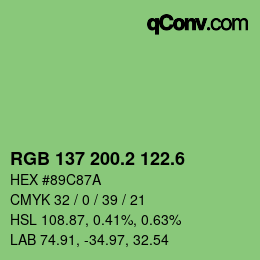 カラーコード: RGB 137 200.2 122.6 | qconv.com