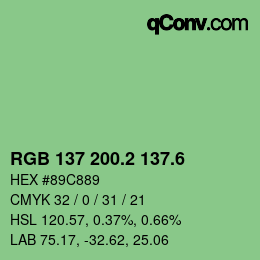 カラーコード: RGB 137 200.2 137.6 | qconv.com
