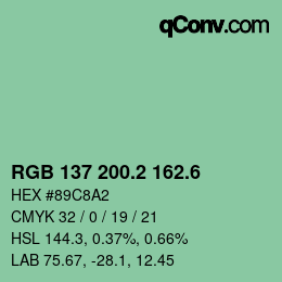 カラーコード: RGB 137 200.2 162.6 | qconv.com