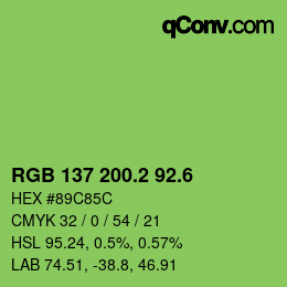 カラーコード: RGB 137 200.2 92.6 | qconv.com