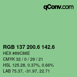 カラーコード: RGB 137 200.6 142.6 | qconv.com