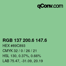 カラーコード: RGB 137 200.6 147.6 | qconv.com