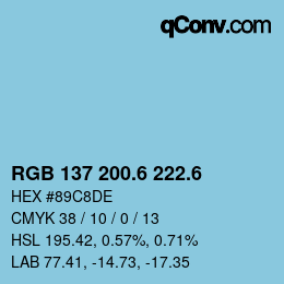 カラーコード: RGB 137 200.6 222.6 | qconv.com