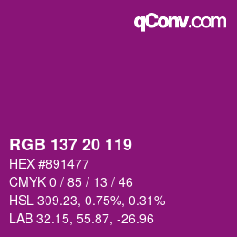 Color code: RGB 137 20 119 | qconv.com