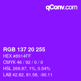Color code: RGB 137 20 255 | qconv.com