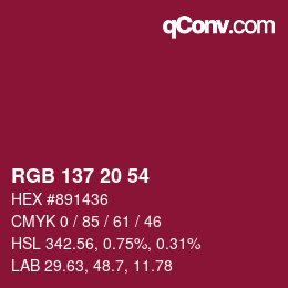 Color code: RGB 137 20 54 | qconv.com