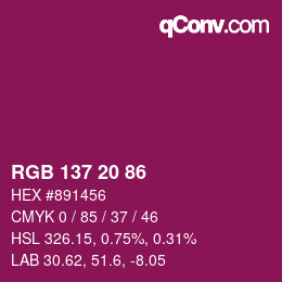 Color code: RGB 137 20 86 | qconv.com