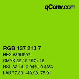 Código de color: RGB 137 213 7 | qconv.com