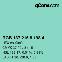 カラーコード: RGB 137 216.8 198.4 | qconv.com