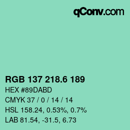 カラーコード: RGB 137 218.6 189 | qconv.com