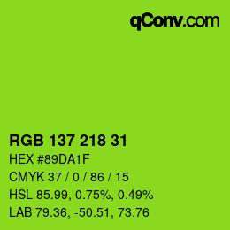 カラーコード: RGB 137 218 31 | qconv.com