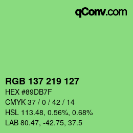 カラーコード: RGB 137 219 127 | qconv.com