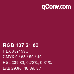 カラーコード: RGB 137 21 60 | qconv.com