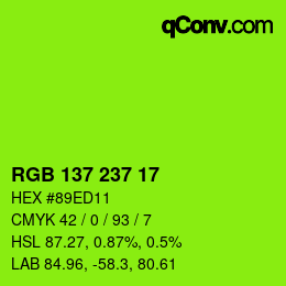 Color code: RGB 137 237 17 | qconv.com