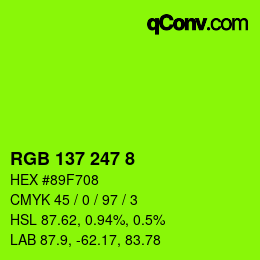 颜色代码: RGB 137 247 8 | qconv.com