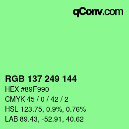 Color code: RGB 137 249 144 | qconv.com