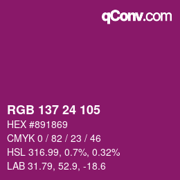カラーコード: RGB 137 24 105 | qconv.com
