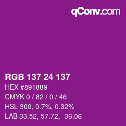 カラーコード: RGB 137 24 137 | qconv.com