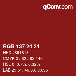 Color code: RGB 137 24 24 | qconv.com