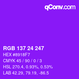 Color code: RGB 137 24 247 | qconv.com