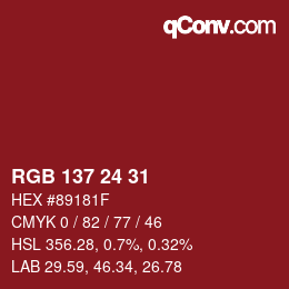 Color code: RGB 137 24 31 | qconv.com