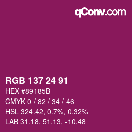 Color code: RGB 137 24 91 | qconv.com