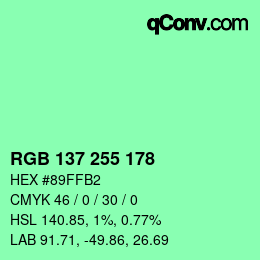 Color code: RGB 137 255 178 | qconv.com