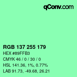 Color code: RGB 137 255 179 | qconv.com