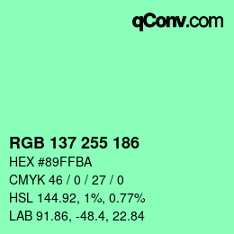 Color code: RGB 137 255 186 | qconv.com