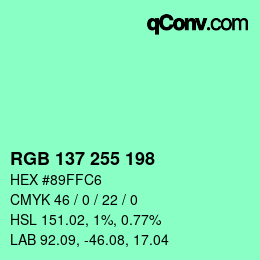 Color code: RGB 137 255 198 | qconv.com
