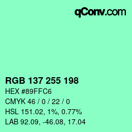 Color code: RGB 137 255 198 | qconv.com