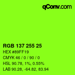 Color code: RGB 137 255 25 | qconv.com