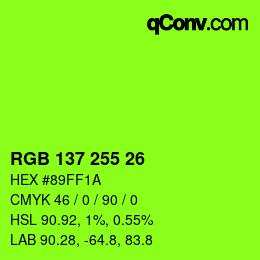 Color code: RGB 137 255 26 | qconv.com