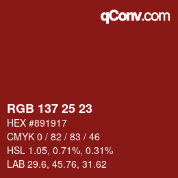 Color code: RGB 137 25 23 | qconv.com