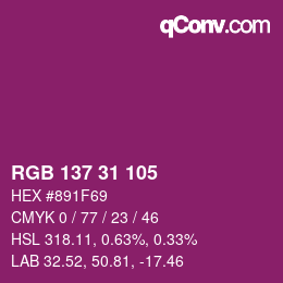 Color code: RGB 137 31 105 | qconv.com
