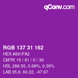 Color code: RGB 137 31 162 | qconv.com