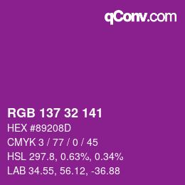 カラーコード: RGB 137 32 141 | qconv.com