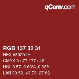 カラーコード: RGB 137 32 31 | qconv.com