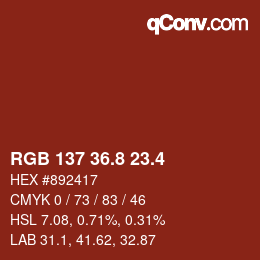 カラーコード: RGB 137 36.8 23.4 | qconv.com