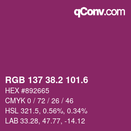 カラーコード: RGB 137 38.2 101.6 | qconv.com