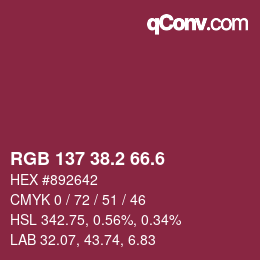 カラーコード: RGB 137 38.2 66.6 | qconv.com