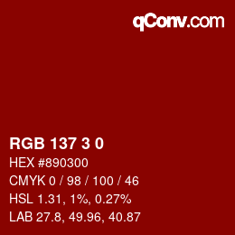 Color code: RGB 137 3 0 | qconv.com