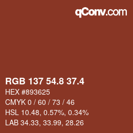 カラーコード: RGB 137 54.8 37.4 | qconv.com