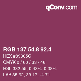 カラーコード: RGB 137 54.8 92.4 | qconv.com